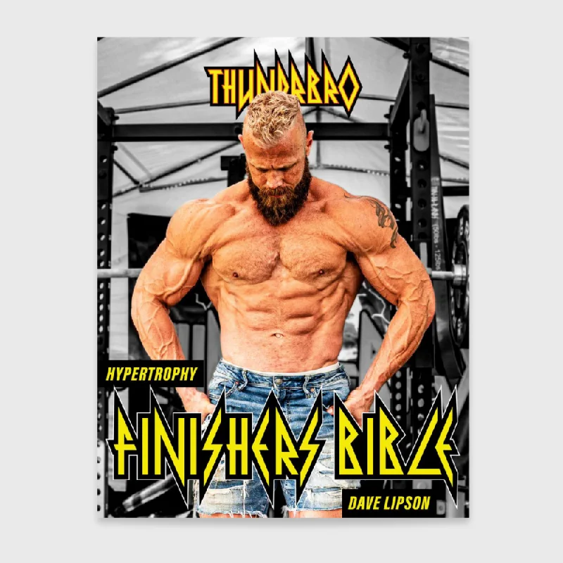 Thundrbro - Hypertrophy Finishers Bible